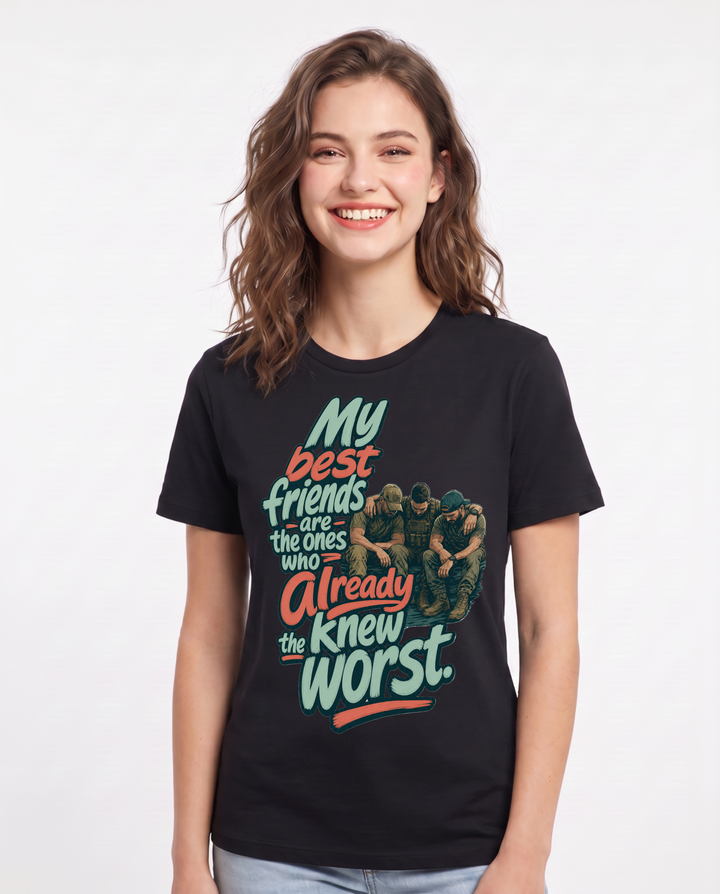 Veteran Women's Black T-Shirt – My best friends are the ones who already knew the worst. product image 1