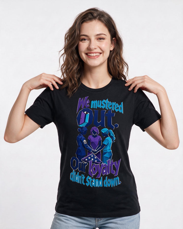Veteran Women's Black T-Shirt – We mustered out. Our loyalty didn't stand down. product image 3