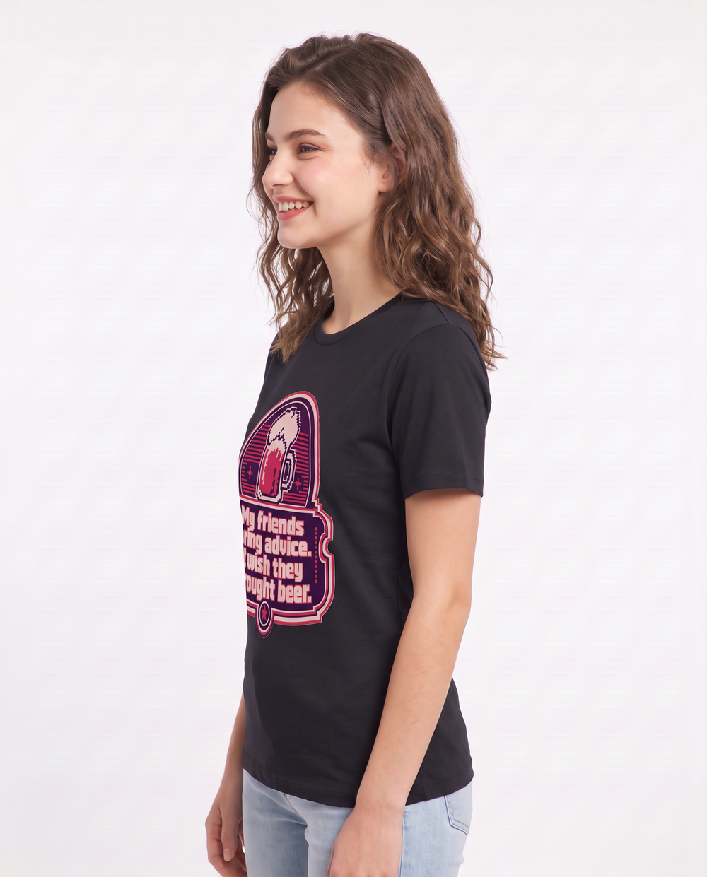 My friends bring advice. I wish they brought beer. - Women's Black T-Shirt product image 3