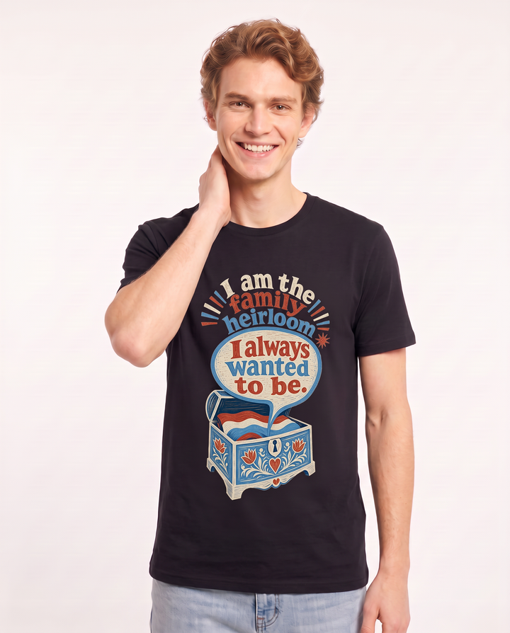 Graphic Men's Black T-Shirt - I am the family heirloom I always wanted product image 3