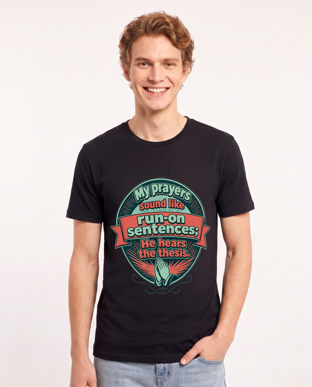 Graphic Men's Black T-Shirt - My prayers sound like run-on sentences; product image 1