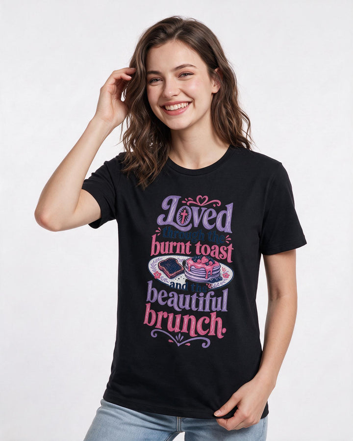 Christian Faith Women's Black T-Shirt – Loved through the burnt toast and the product image 3