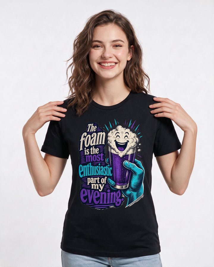 Beer Women's Black T-Shirt – The foam is the most enthusiastic part of my evening. product image 3