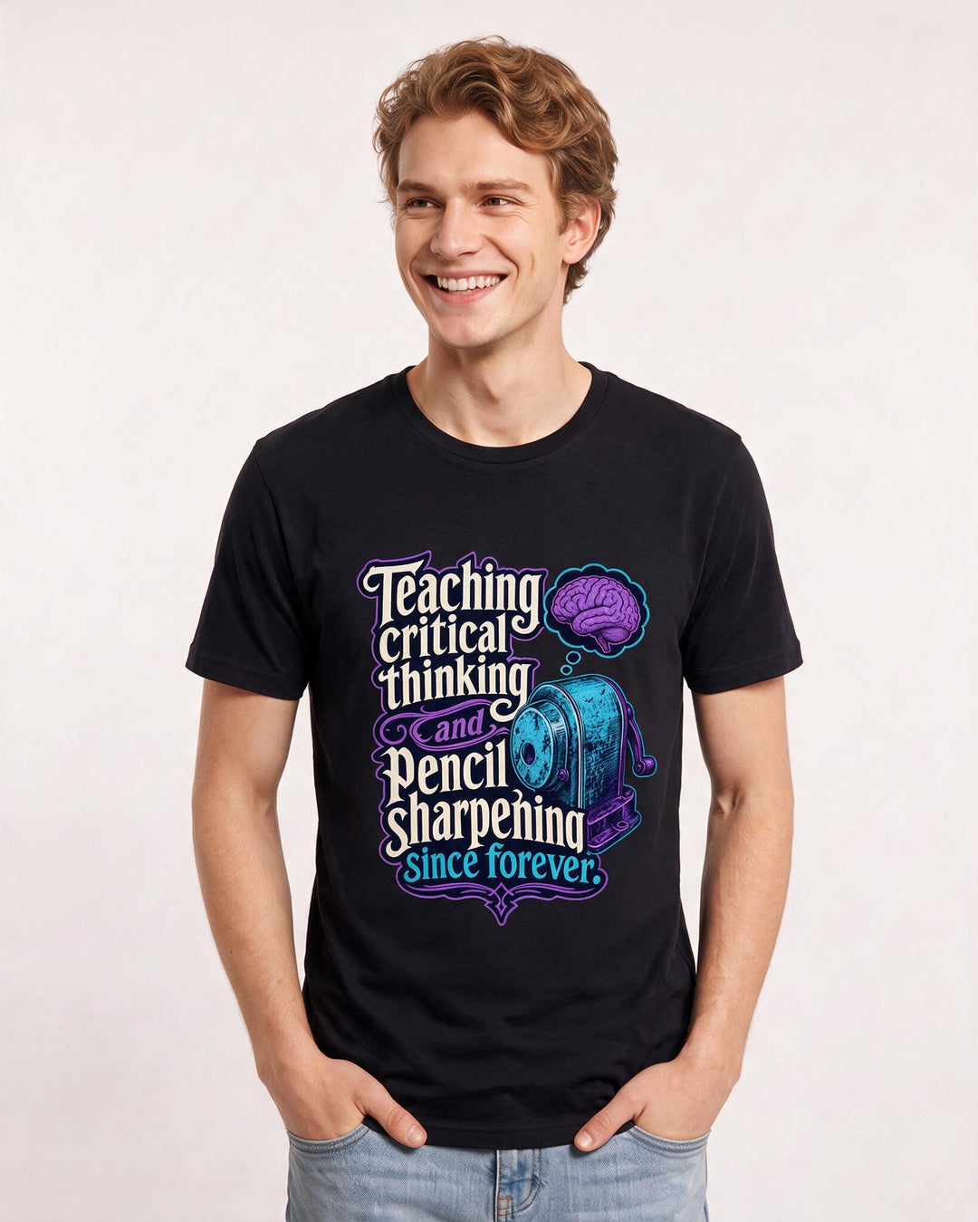 Funny Teacher Men's Black T-Shirt – Teaching critical thinking and pencil sharpening since forever product image 3