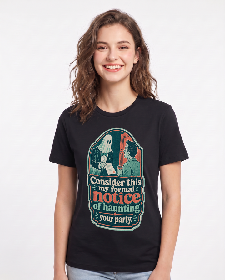 Halloween Women's Black T-Shirt – Consider this my formal notice of haunting your party. product image 1