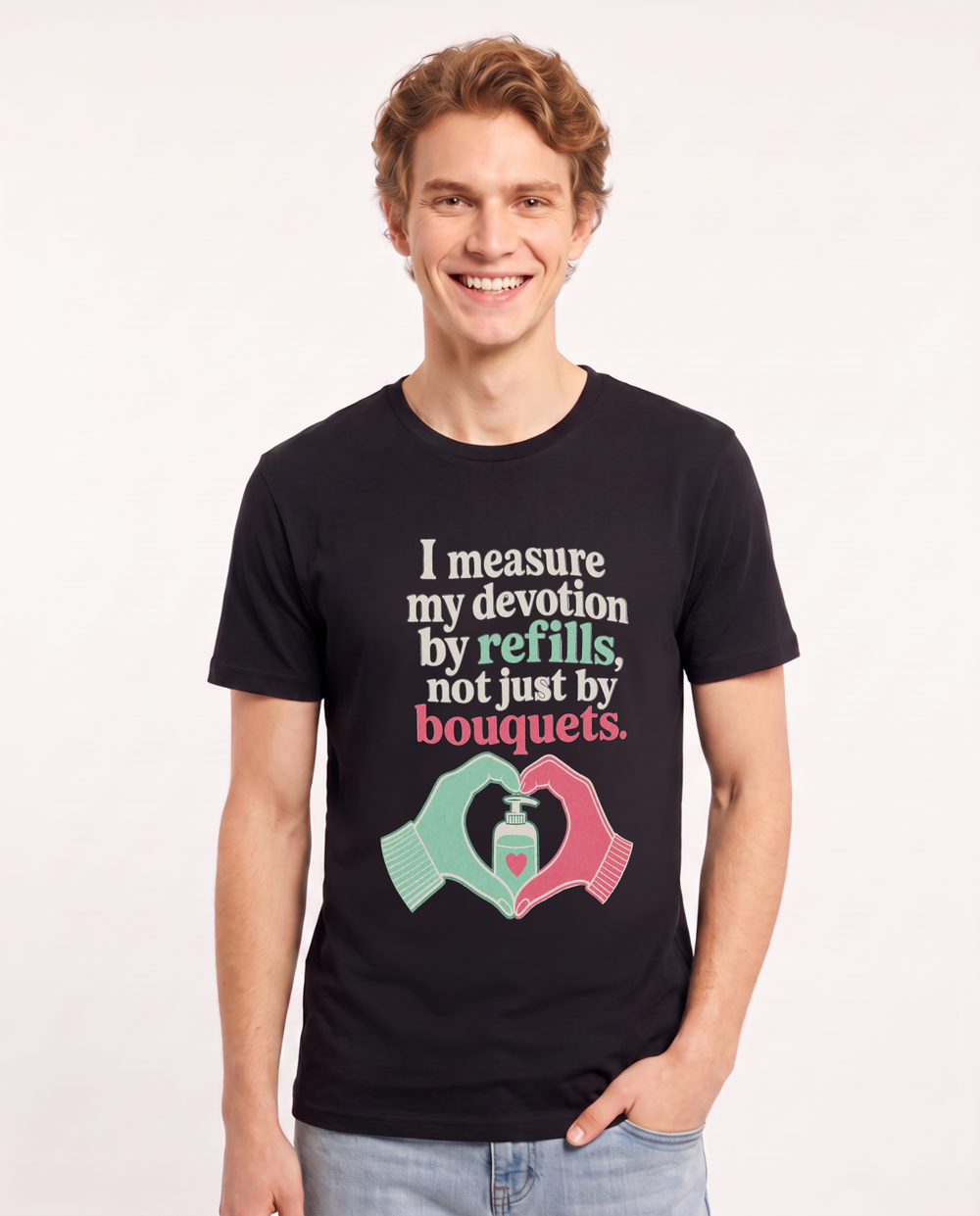 I measure my devotion by refills, not just by bouquets. Men's Black T-Shirt product image 2
