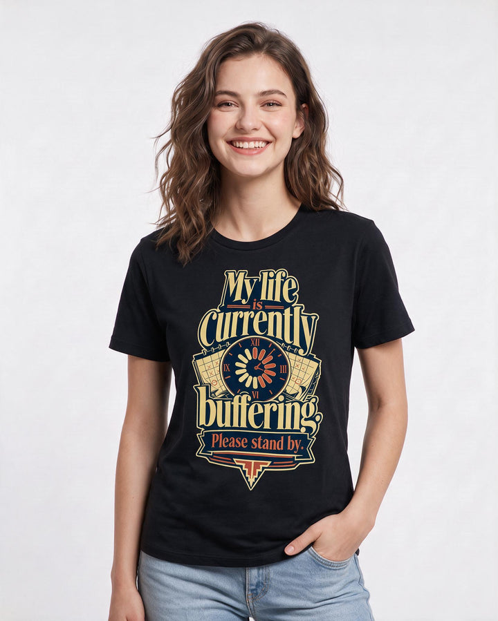 Funny Gaming Women's Black T-Shirt – My life is currently buffering. Please stand by. product image 3