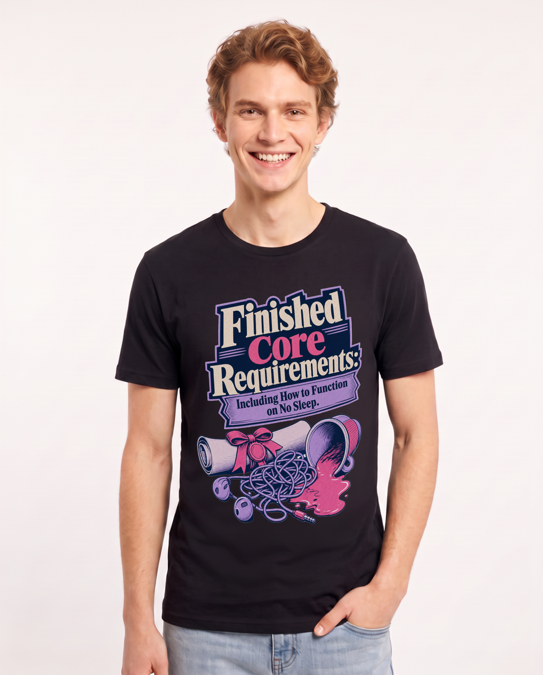Graduation Men's Black T-Shirt – Finished Core Requirements: Including How to Function on No Sleep. product image 1
