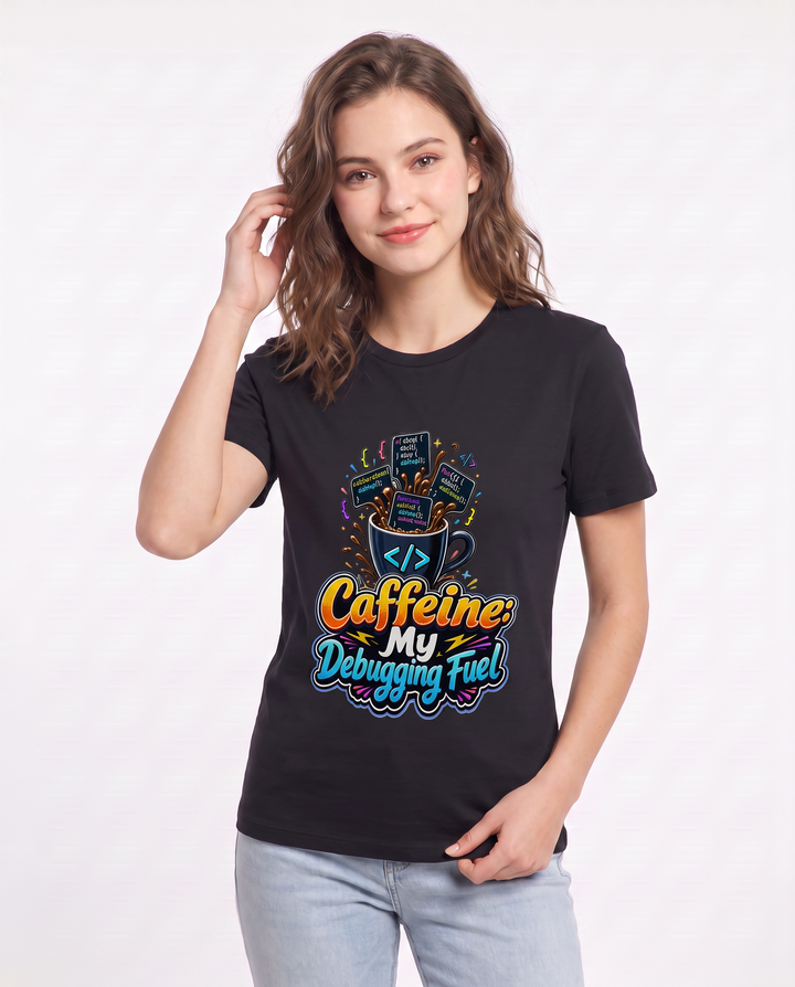Caffeine: My Debugging Fuel Women's Black T-Shirt product image 1
