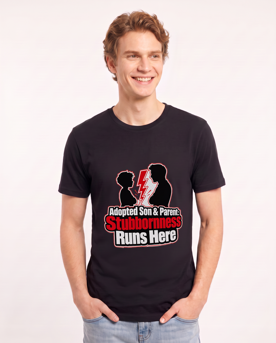Adopted Son & Parent: Stubbornness Runs Here Men's Black T-Shirt product image 1