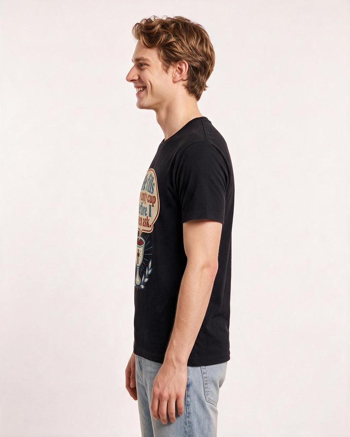 Graphic Men's Black T-Shirt - He fills my empty cup before I even ask. product image 2