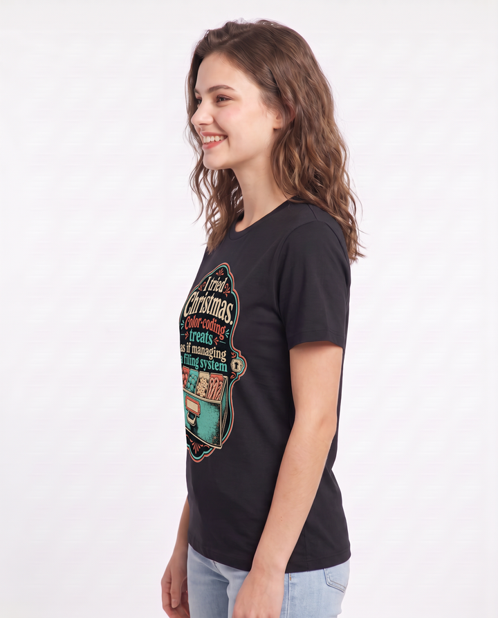 I tried Christmas. Color-coding treats as if managing a filing system Women's Black T-Shirt product image 3