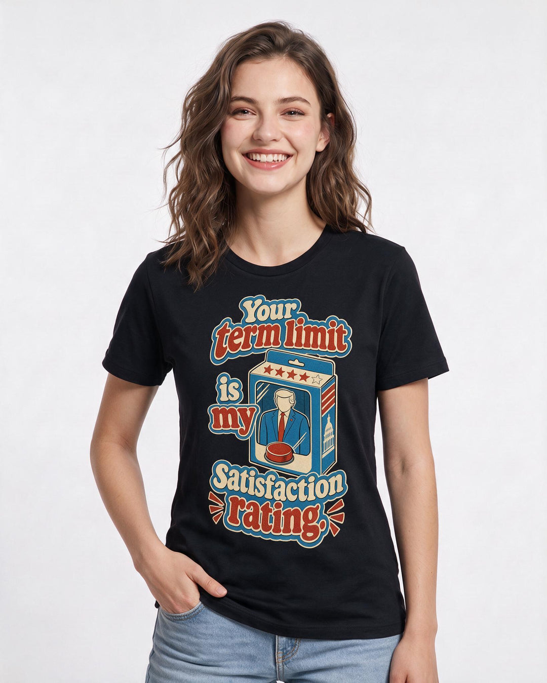 Political Statement Women's Black T-Shirt – Your term limit is my satisfaction rating. product image 3
