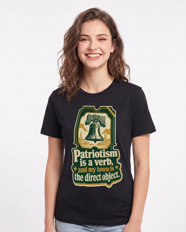 Graphic Women's Black T-Shirt - Patriotism is a verb, and my town is product image 1