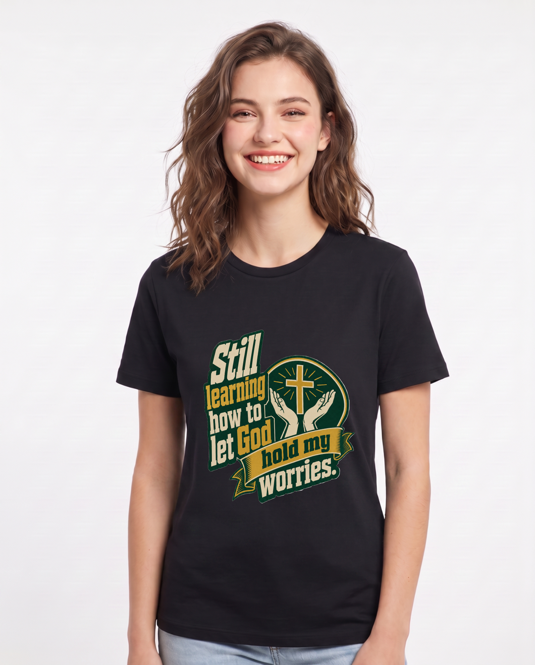 Graphic Women's Black T-Shirt - Still learning how to let God hold my product image 1
