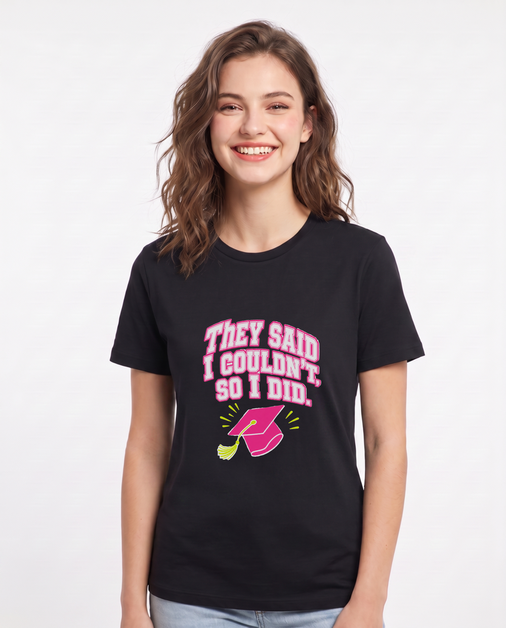 They said I couldn't, so I did. - Women's Black T-Shirt product image 2