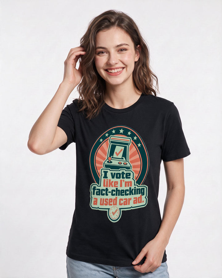 Graphic Women's Black T-Shirt - I vote like I'm fact-checking a used product image 3