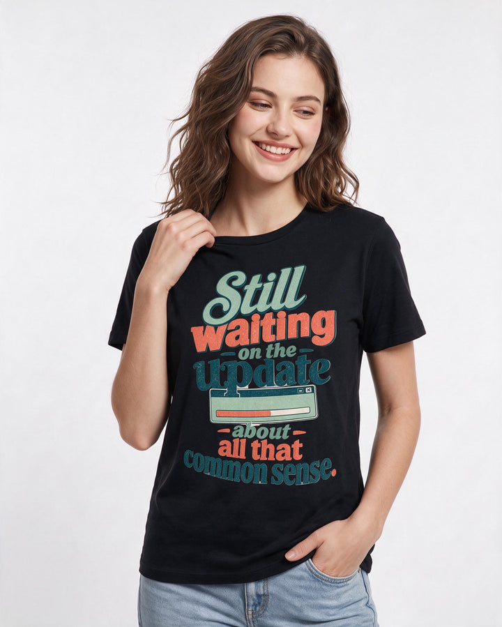 Political Statement Black T-Shirt for Women – Everyday Expression Graphic Tee product image 1
