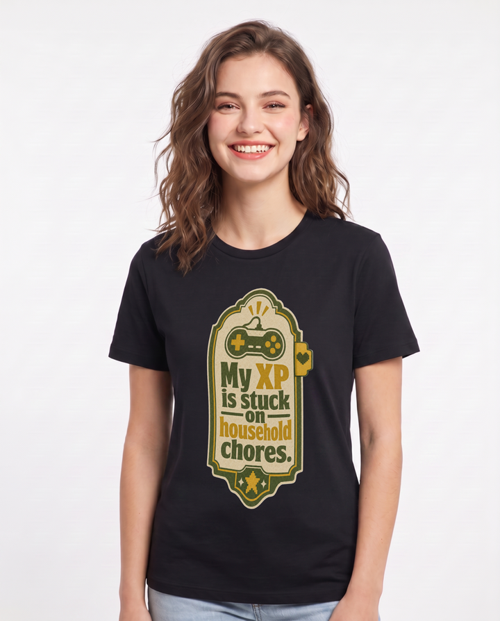 Gaming Women's Black T-Shirt - My XP is stuck on household chores. product image 1