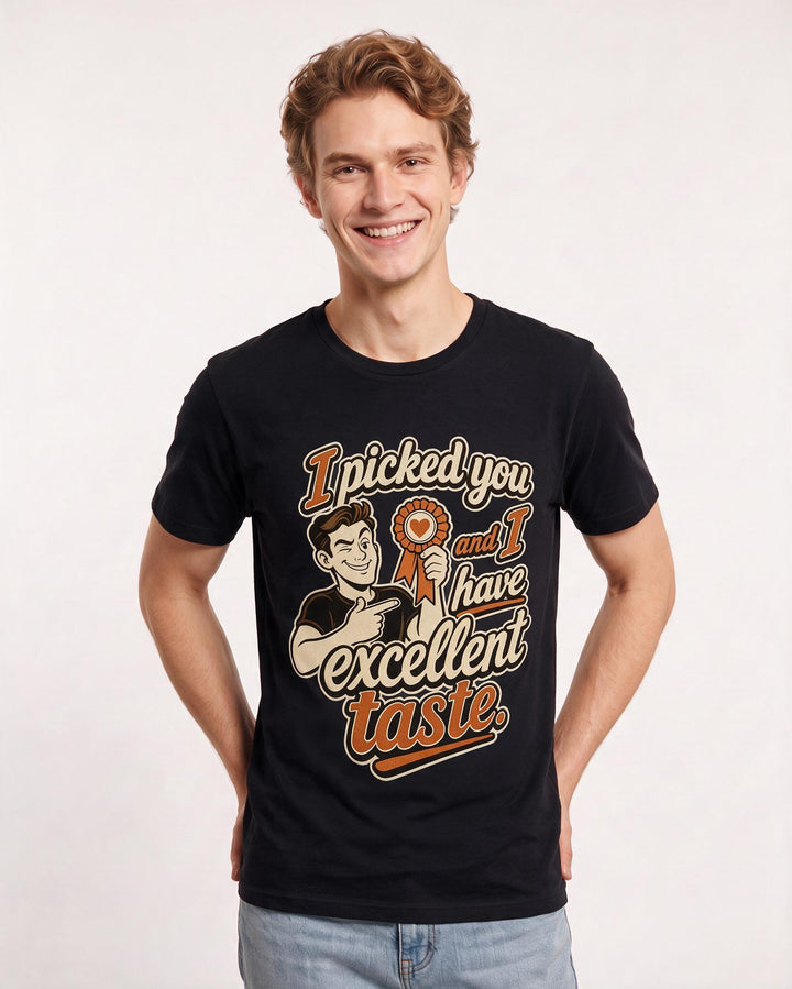 Funny Couples Men's Black T-Shirt – I picked you and I have excellent taste. product image 3