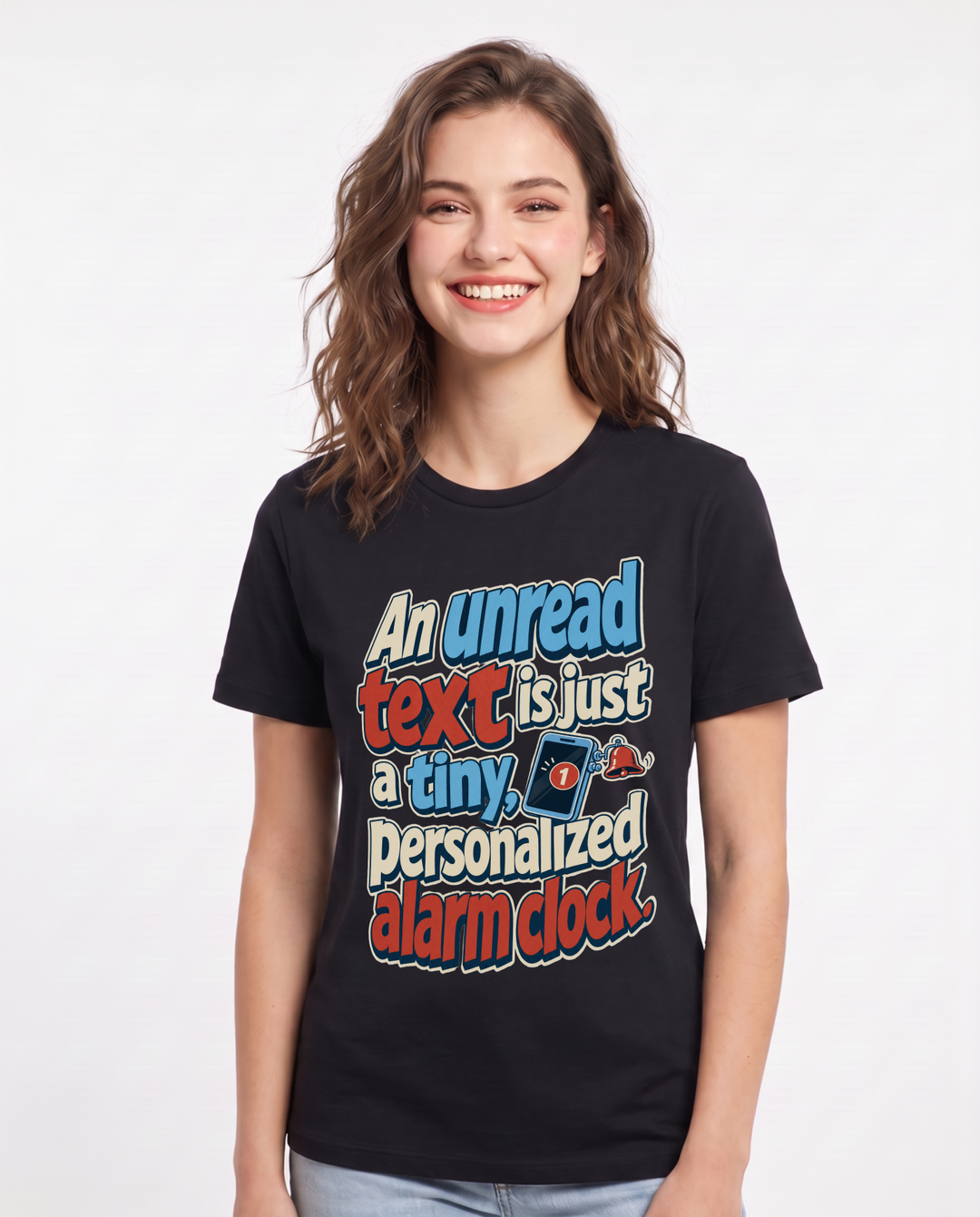 Funny Meme Women's Black T-Shirt – An unread text is just a tiny, product image 1