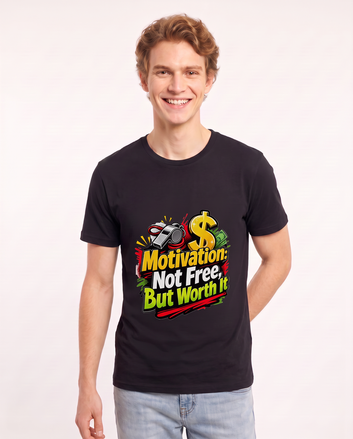 Motivation: Not Free, But Worth It Men's Black T-Shirt product image 1
