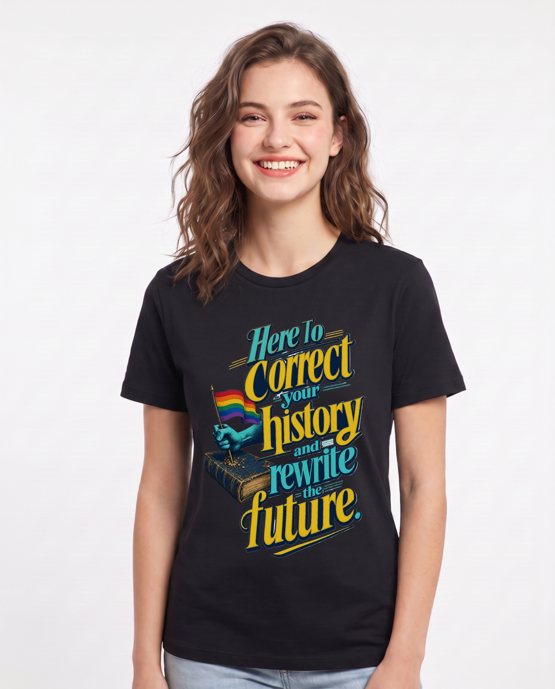 Pride Women's Black T-Shirt – Here to correct your history and product image 1