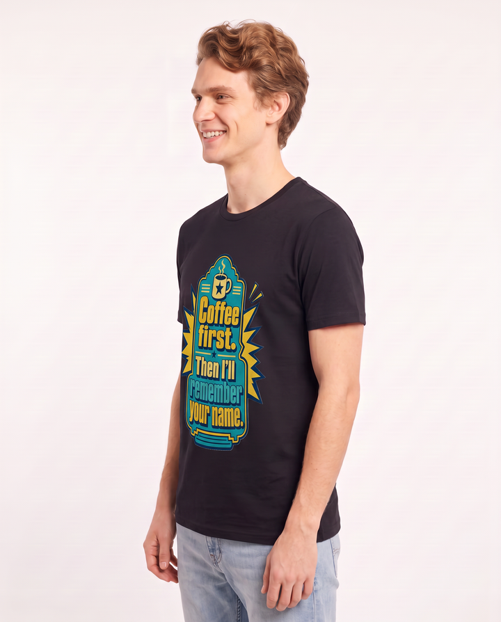 Graphic Men's Black T-Shirt - Coffee first. Then I'll remember your product image 2
