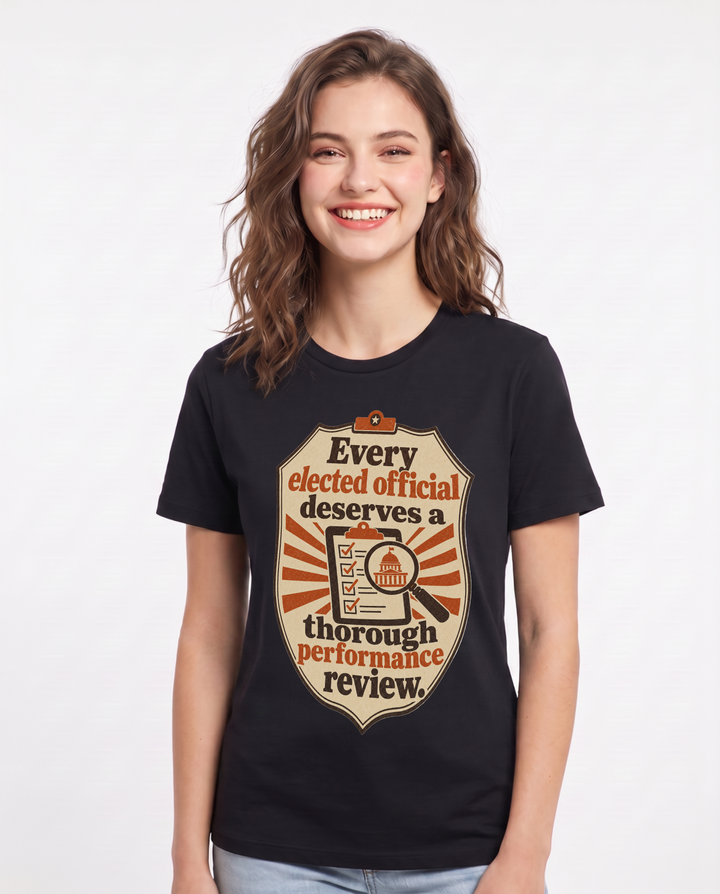 Graphic Women's Black T-Shirt - Every elected official deserves a product image 1