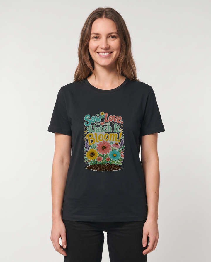 Sow Love, Watch It Bloom! Black T-Shirt mockup 1