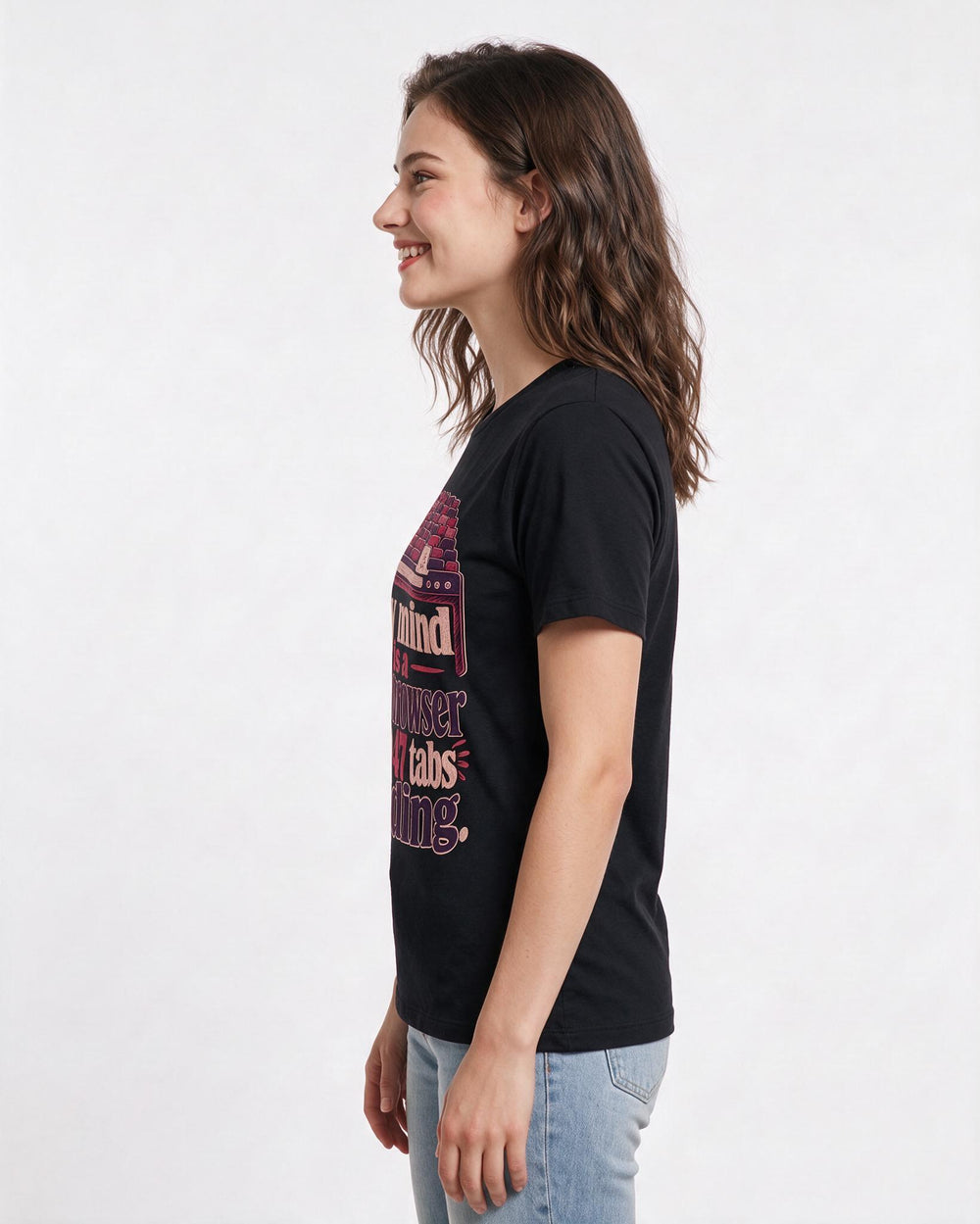 Funny Meme Women's Black T-Shirt – My mind is a web browser with 47 tabs loading. product image 2