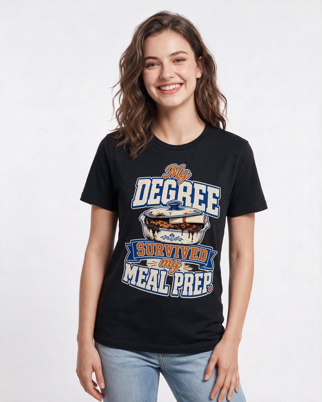 Funny Graduation Women's Black T-Shirt – My degree survived my meal prep. product image 3