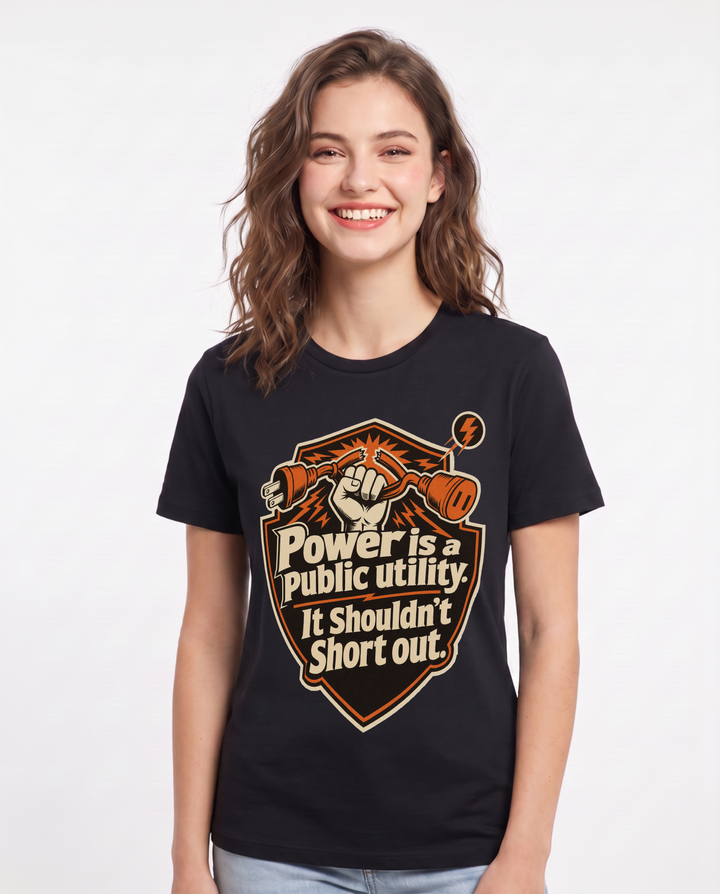 Graphic Women's Black T-Shirt - Power is a public utility. It product image 1