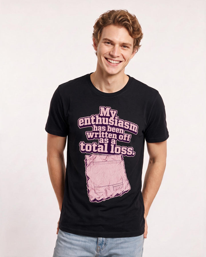 Funny Meme Men's Black T-Shirt – My enthusiasm has been written off as a total loss product image 3