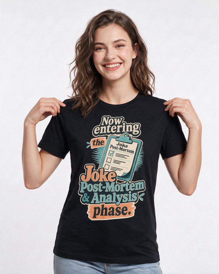 Funny Meme Women's Black T-Shirt – Now entering the Joke Post-Mortem & product image 3