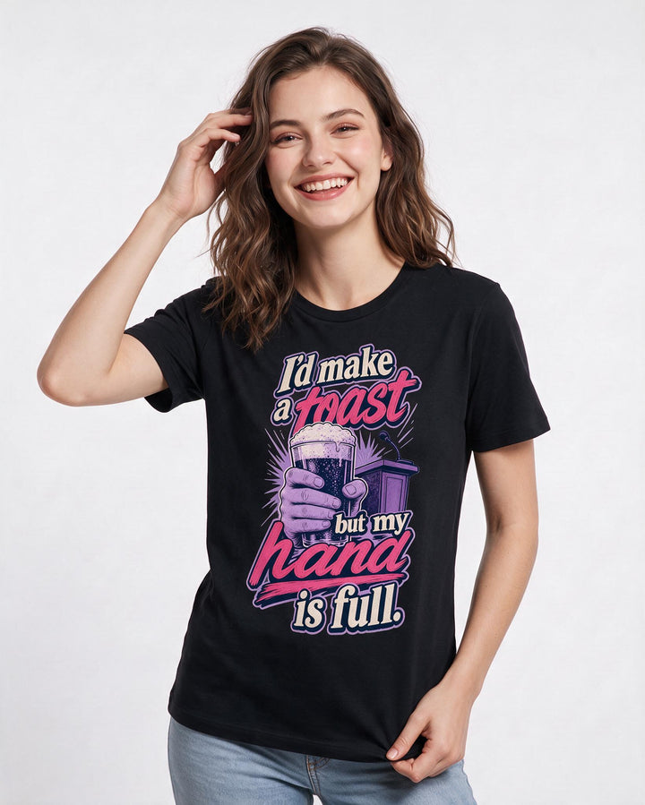 Funny Beer Women's Black T-Shirt – I'd make a toast but my hand is full product image 3