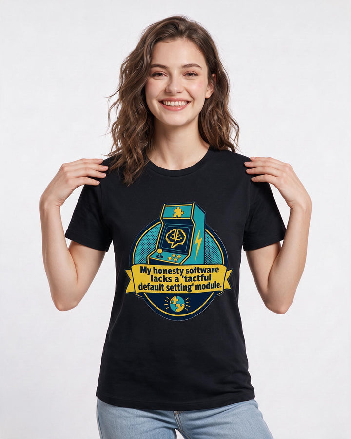 Graphic Women's Black T-Shirt - My honesty software lacks a 'tactful product image 3
