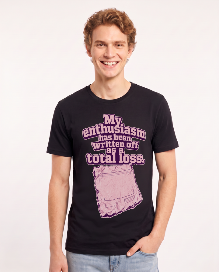Funny Meme Men's Black T-Shirt – My enthusiasm has been written off as a total loss product image 1
