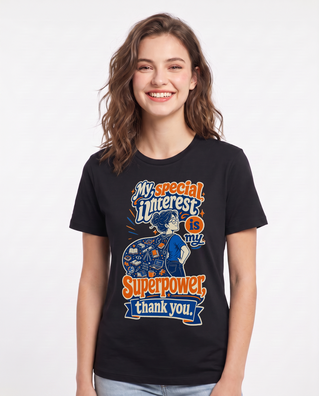 Neurodiversity Women's Black T-Shirt – "My special interest is my superpower, thank you." product image 1