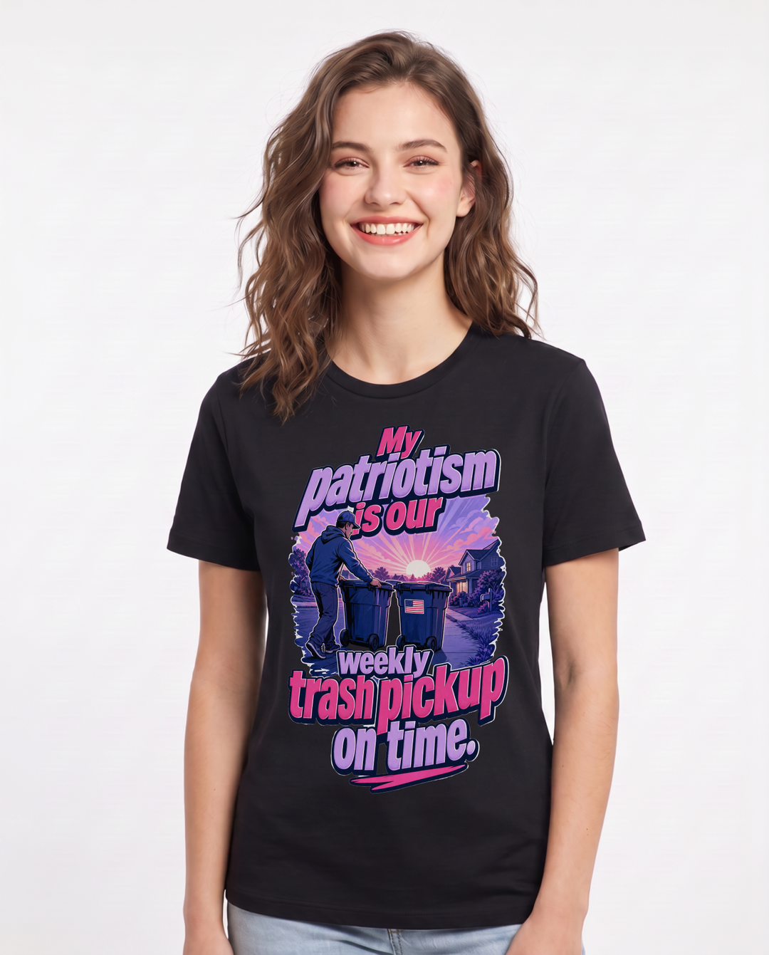 Patriotic Women's Black T-Shirt – My patriotism is our weekly trash pickup on time. product image 1