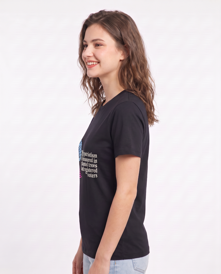 My patriotism is measured in planted trees and registered voters Women's Black T-Shirt product image 3