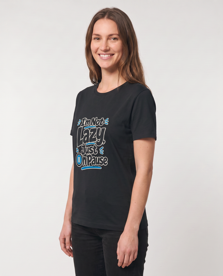 I’m Not Lazy, Just On Pause Black T-Shirt mockup 2
