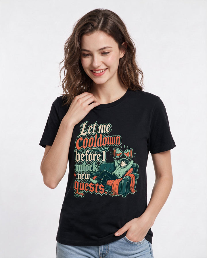 Funny Gaming Women's Black T-Shirt – Let me cooldown before I unlock new quests. product image 3