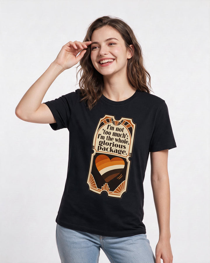 Graphic Women's Black T-Shirt - I'm not 'too much'; I'm the whole, product image 3
