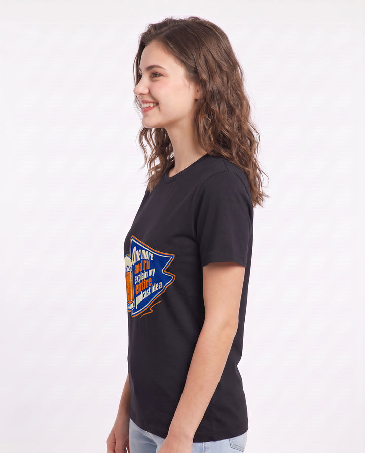 Funny Beer Women's Black T-Shirt - One more and I'll explain my entire product image 2