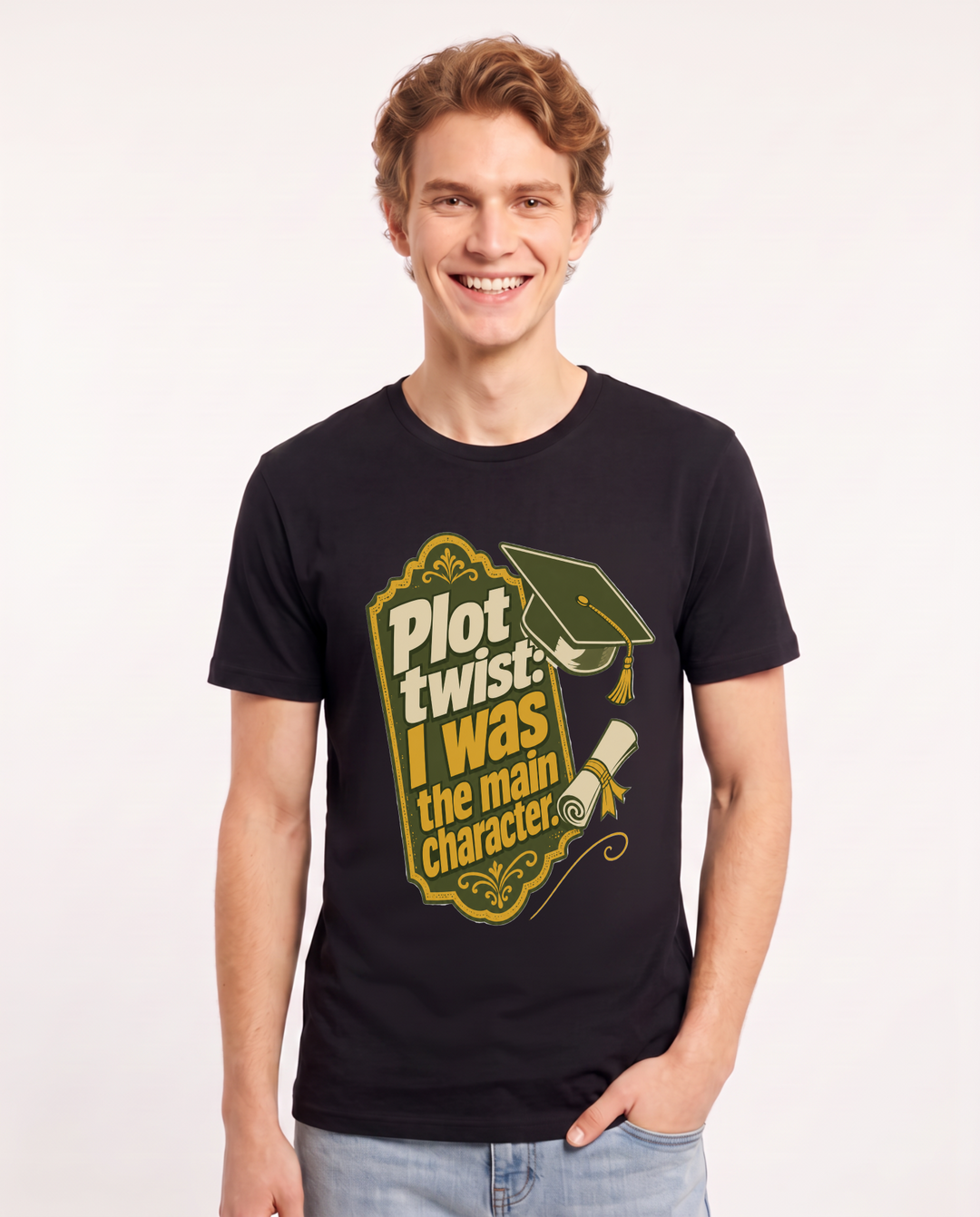 Graduation Gift Men's Black T-Shirt - Plot twist: I was the main product image 1