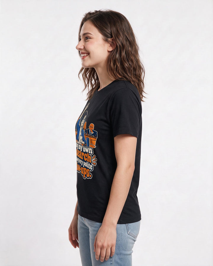 Political Statement Black T-Shirt for Women – Everyday Expression Graphic Tee product image 2