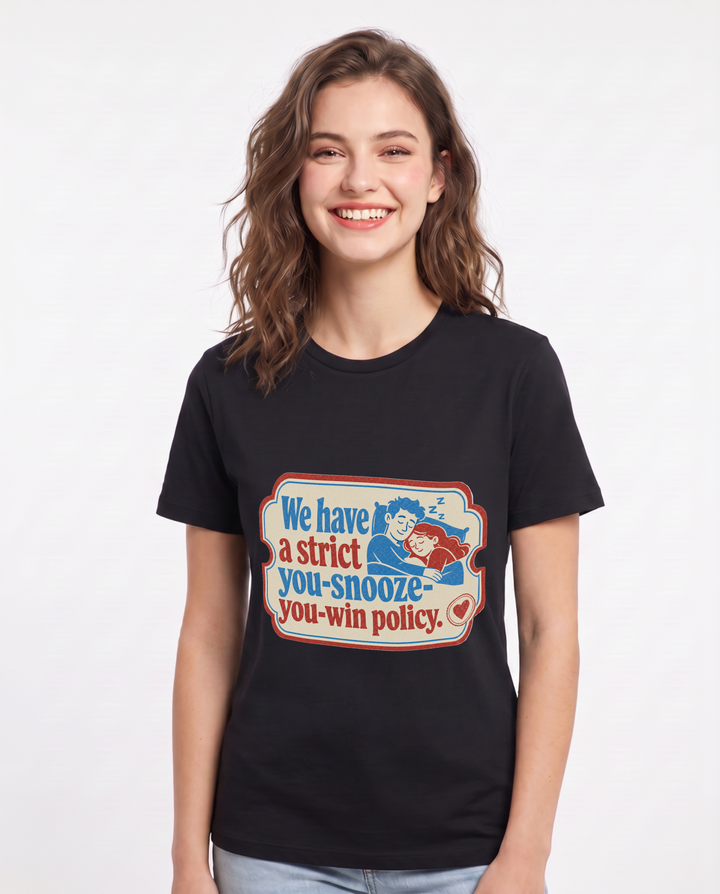Couples Women's Black T-Shirt - We have a strict you-snooze-you-win product image 1
