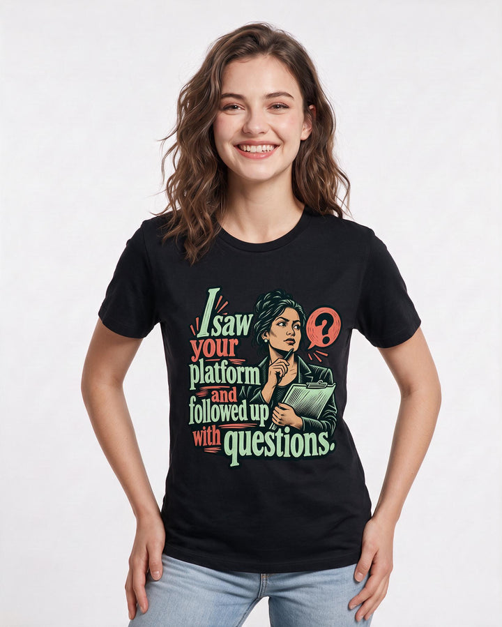 Political Statement Black T-Shirt for Women – Everyday Expression Graphic Tee product image 1