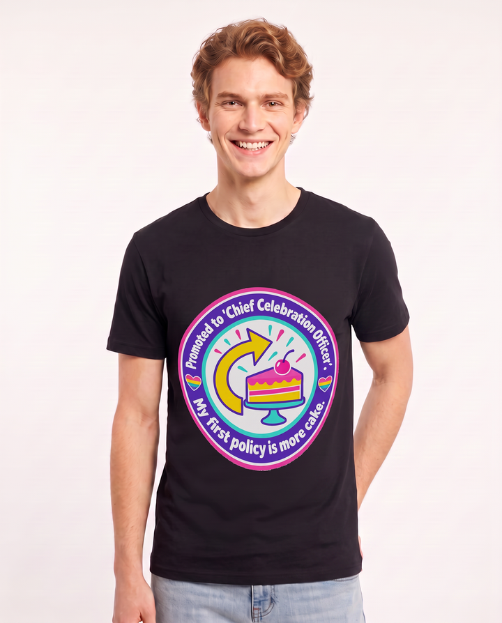 Promoted to 'Chief Celebration Officer'. My first policy is more cake. Men's Black T-Shirt product image 1